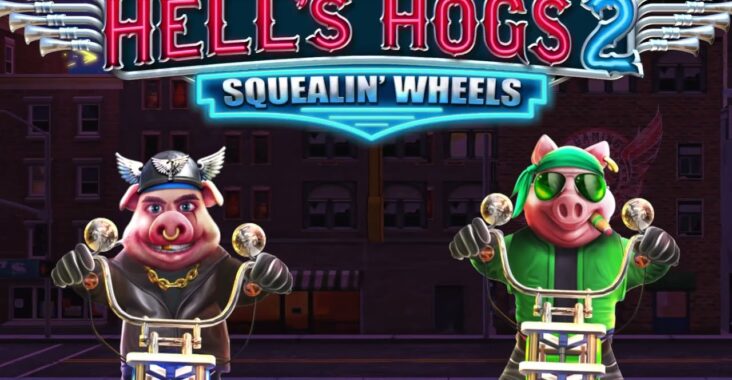 Hell’s Hogs 2 Squelin’ Wheels